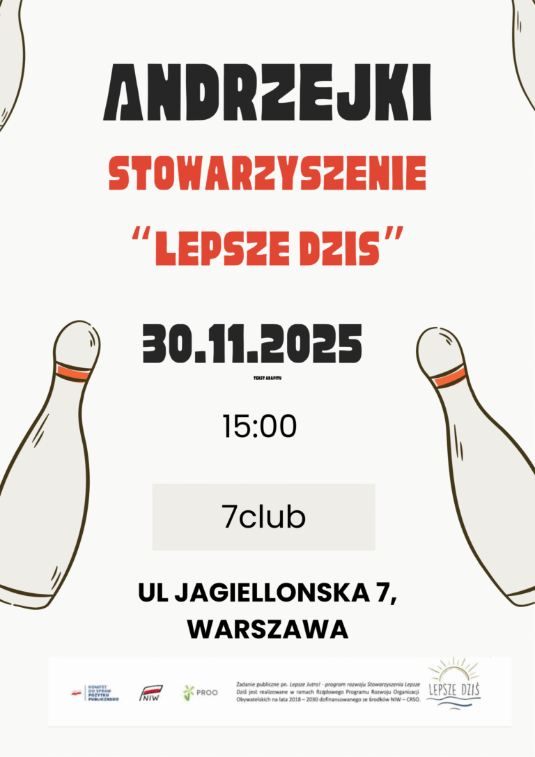 Read more about the article Zaproszenie na Andrzejki Stowarzyszenia „Lepsze Dziś” w kręgielni